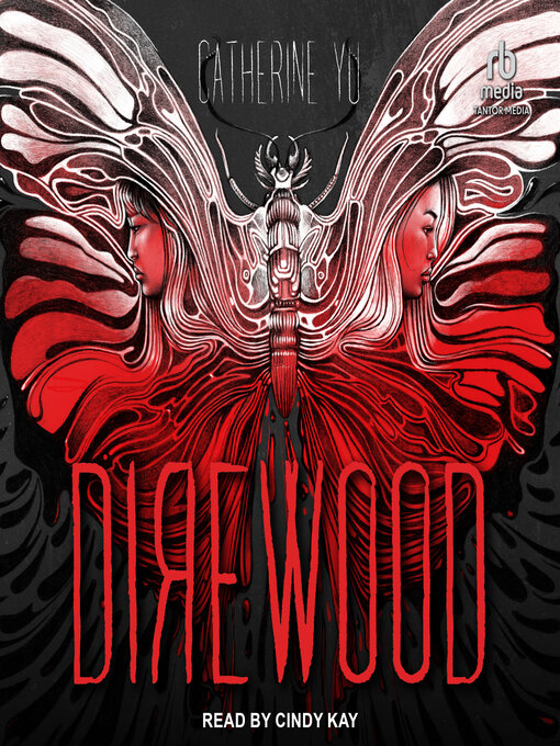 Title details for Direwood by Catherine Yu - Available